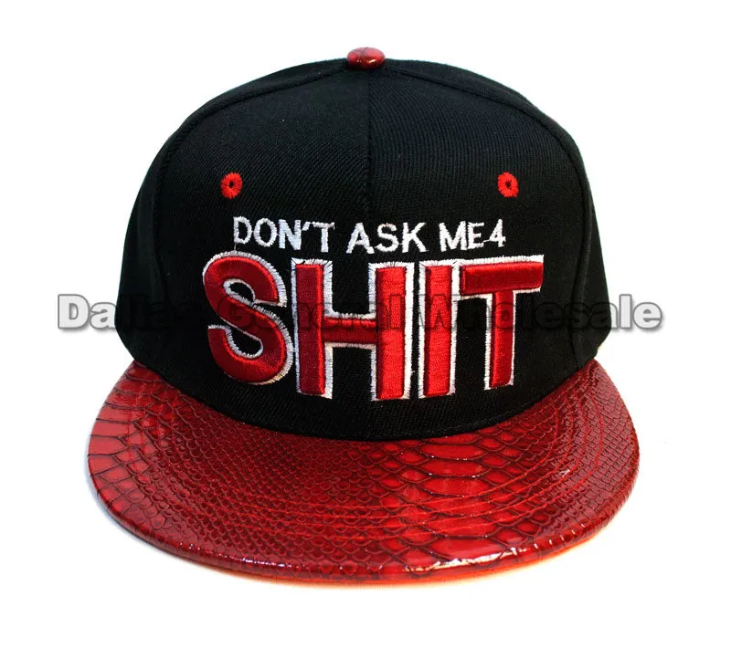 "DON'T ASK ME 4 SHIT" Flat Bill Snap Back Caps Wholesale