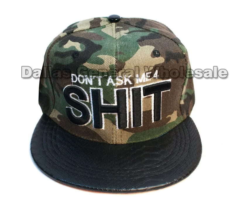 "DON'T ASK ME 4 SHIT" Flat Bill Snap Back Caps Wholesale